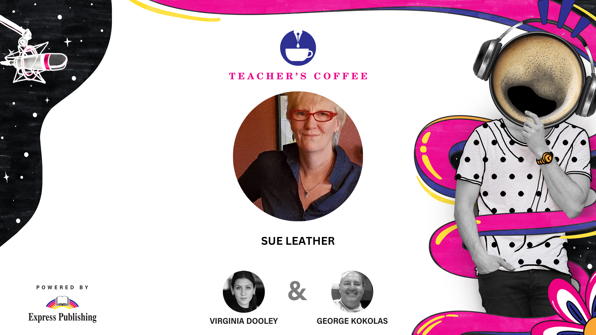 S07E18 Teacher's Coffee with Sue Leather